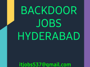 Genuine Backdoor Jobs Hyderabad